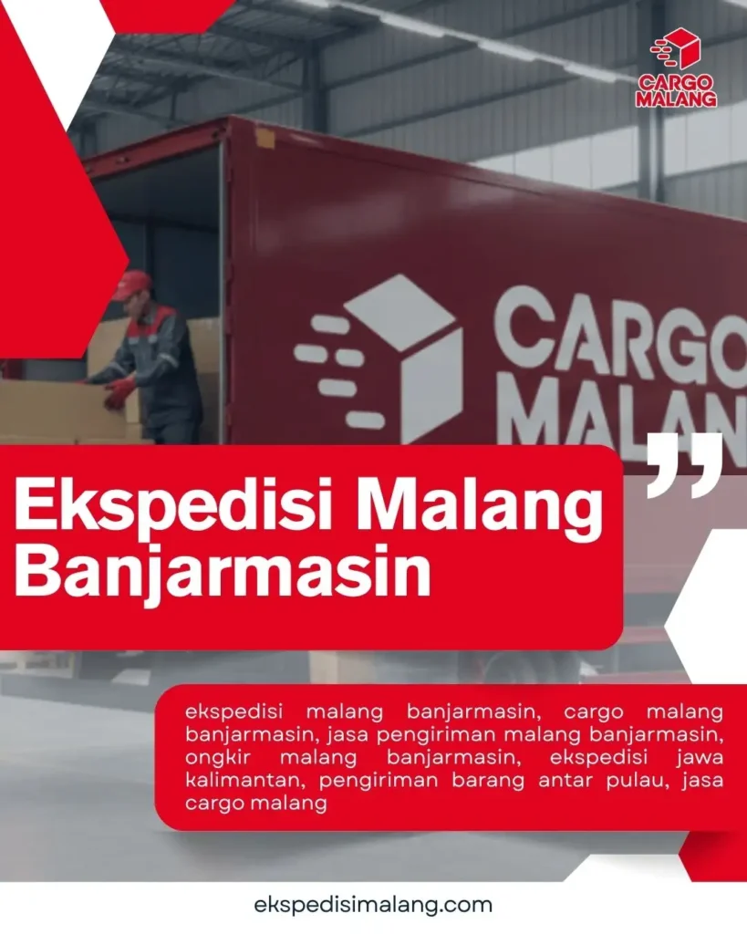 Ekspedisi Malang ke Banjarmasin