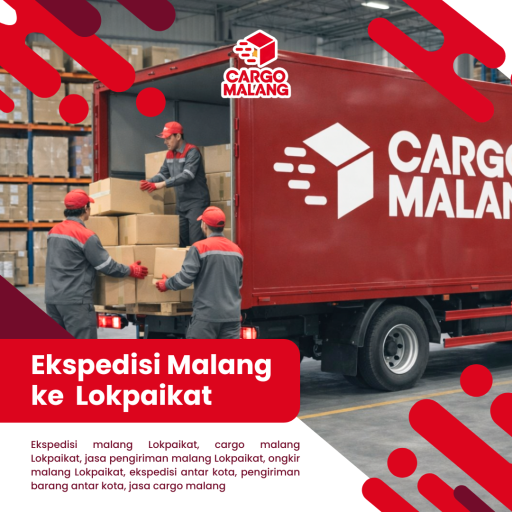 Ekspedisi Malang ke Lokpaikat