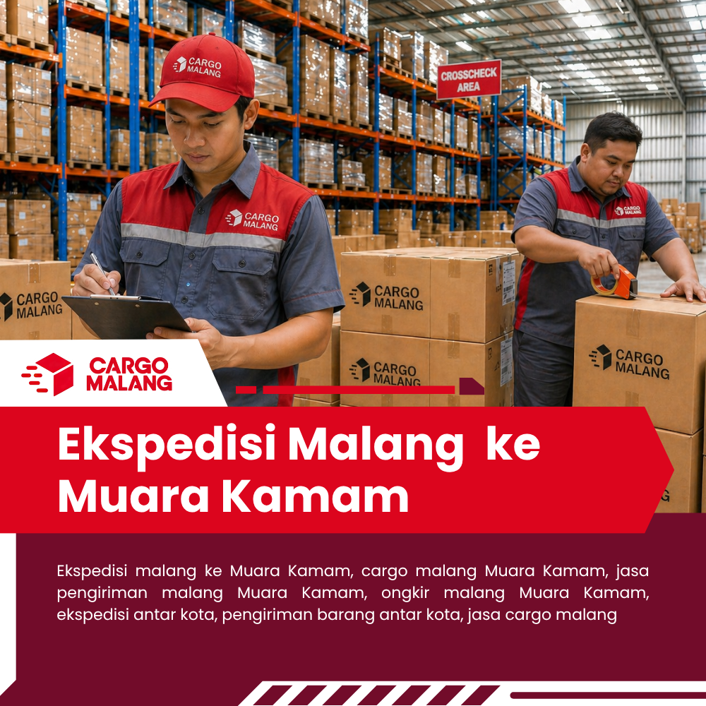 Ekspedisi Malang ke Muara Kamam